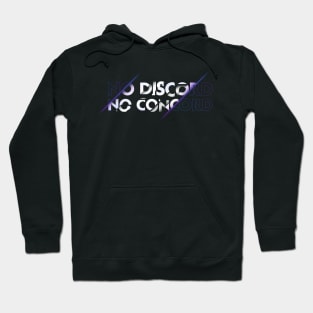 No Discord No Concord Hoodie